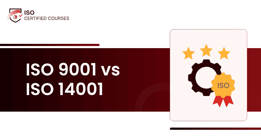 ISO 9001 vs ISO 14001